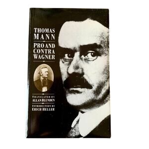 Pro and Contra Wagner Thomas Mann Book Paperback 1985 Faber and Faber